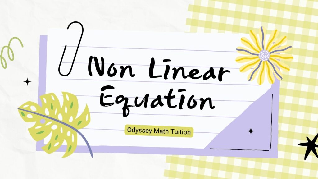 Non Linear Equation